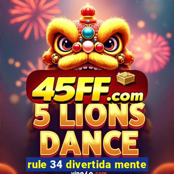 rule 34 divertida mente